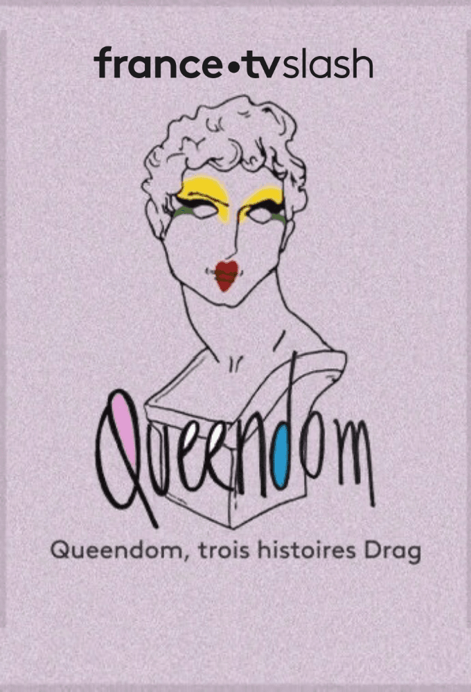 Queendom : Le documentaire